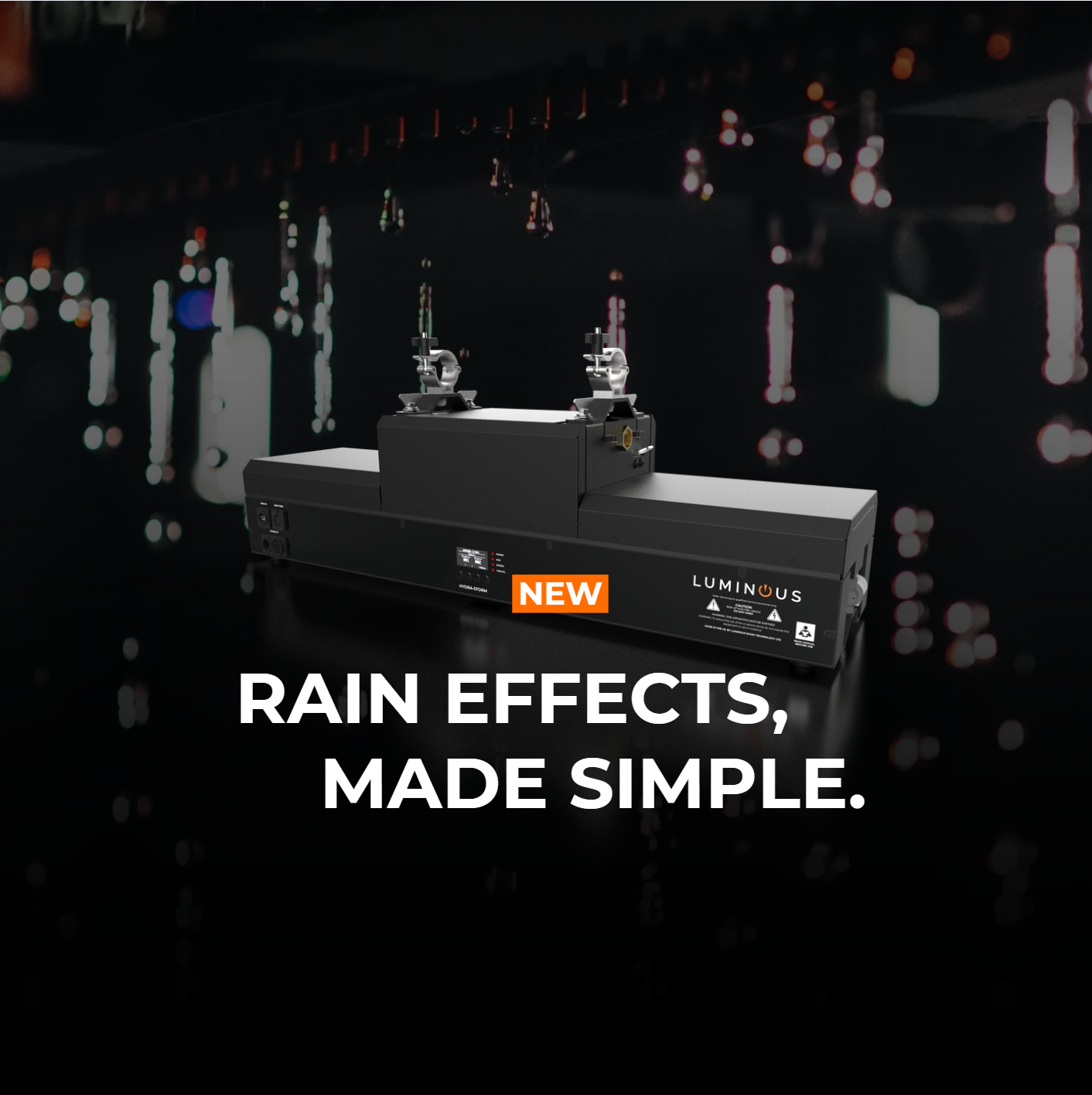 Introducing HYDRA-STORM Rain Machine - LUMINOUS